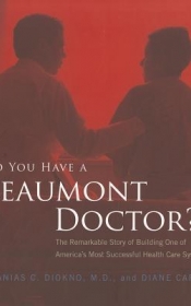 Do You Have A Beaumont Doctor?